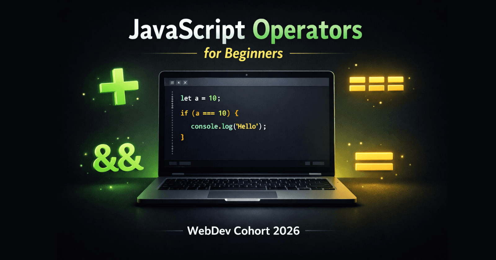 JavaScript Operators: The Basics You Need to Know